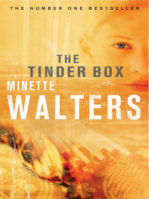 Title details for The Tinder Box by Minette Walters - Available